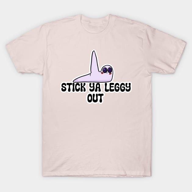 Stick Ya Leggy Out T-Shirt by CryptidCarnivalCreations